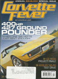 CORVETTE FEVER 2009 DEC - NASTY 70, RAT SPECIAL, 66 EXAMPLE CAR